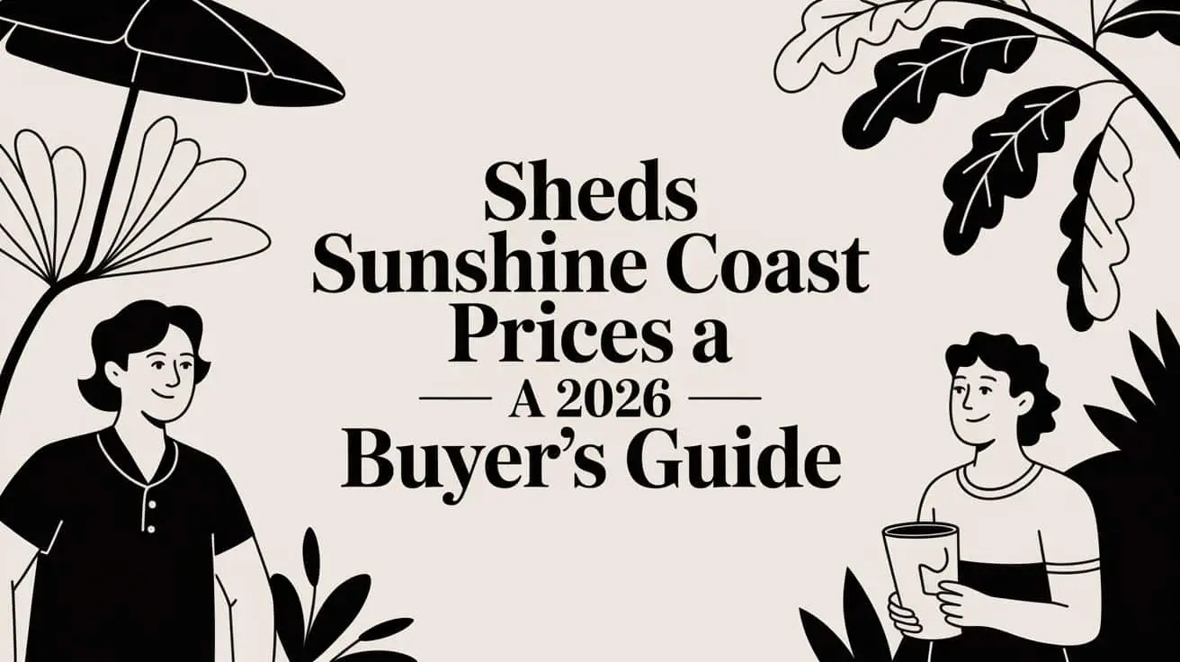sheds-sunshine-coast-prices-illustrationjpg - Awesim