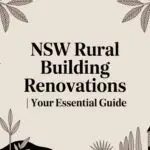NSW Rural Building Renovations | Your Essential Guide